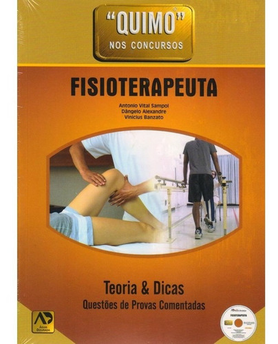Quimo Fisioterapeuta - Sampol, De Sampol, Antonio Vital - Alexandre, Dângelo - Banzato, Vinicius. Editora Águia Dourada Em Português