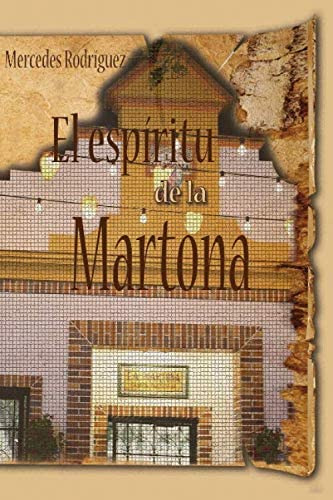 Libro: El Espíritu De La Martona (spanish Edition)