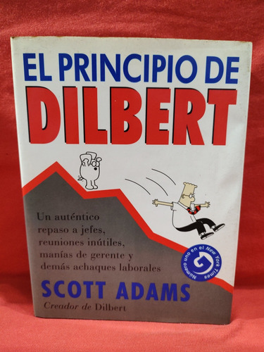 El Principio De Dilbert - Scott Adams 