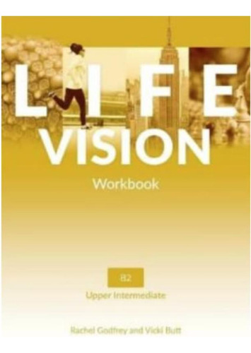 Life Vision Upper Interm Wb, De Autores, Vários. Editorial Oxford, Capa Mole, Edição 2022-01-01 00:00:00 Em Inglês