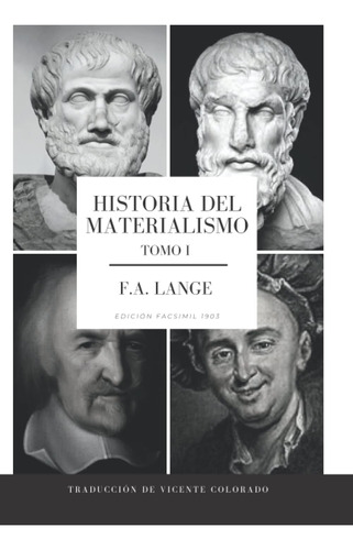 Libro: Historia Del Materialismo: Tomo I (spanish Edition)
