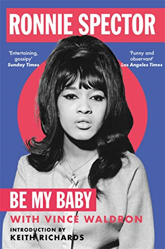 Libro Be My Baby De Spector Ronnie  Pan Macmillan Uk