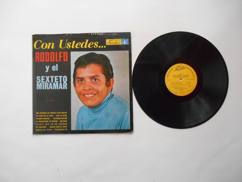 Lp Vinilo Rodolfo Sexteto Miramar Con Ustedes Colombia1 1960