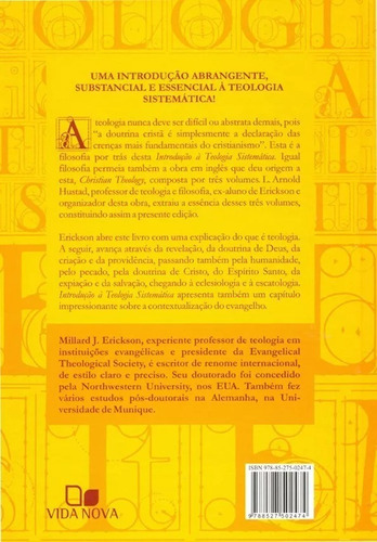 Introdução À Teologia Sistemática. Millard J. Erickson. Português. Vida Nova