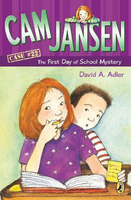 Cam Jansen: The First Day Of School Mystery #22 - David A...