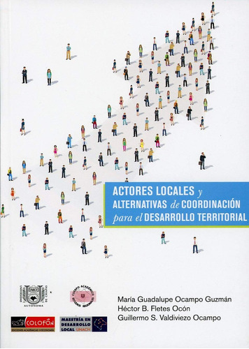 Actores Locales Y Alternativas De Coordinacion Para El Desa