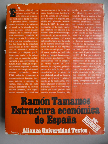 Estructura Económica De España - Ramón Tamames - Alianza 