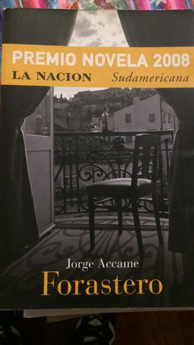 Forastero - Jorge Accame - Ed. Sudamericana 