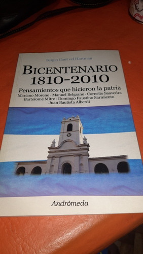 Bicentenario 1810 2010 Sergio Gaut Vel Hartman C3