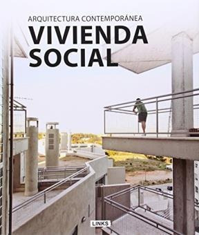 Vivienda Social - Arquitectura Contemporanea - Links