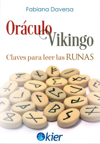 Oraculo Vikingo - Clave Para Leer Las Runas - Daversa