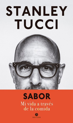 Sabor - Stanley Tucci - Neo Person - Libro Tapa Dura