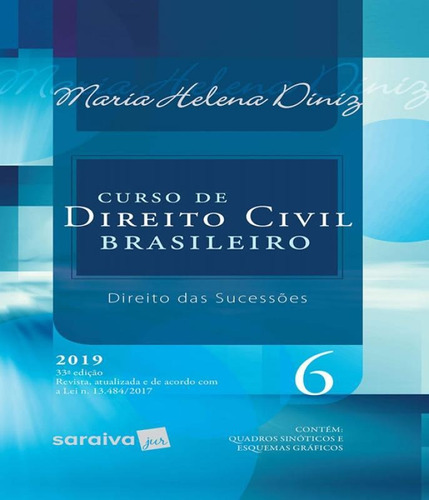 Curso Direito Civil Brasileiro - V. 6 - Direito Das Suces.