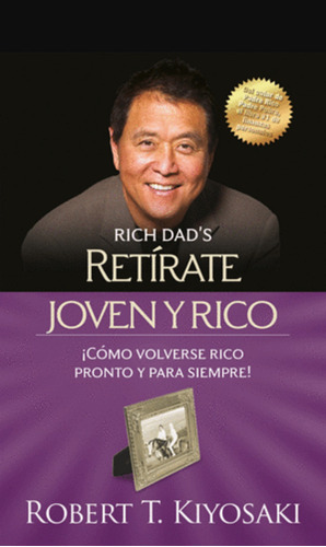 Retirate Joven Y Rico