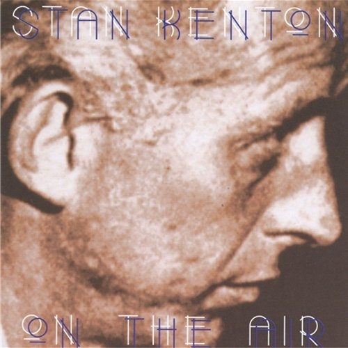 Cd On The Air - Kenton,stan