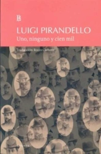 Libro Uno, Ninguno Y Cien Mil De Luigi Pirandello