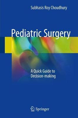 Libro Pediatric Surgery - Subhasis Roy Choudhury