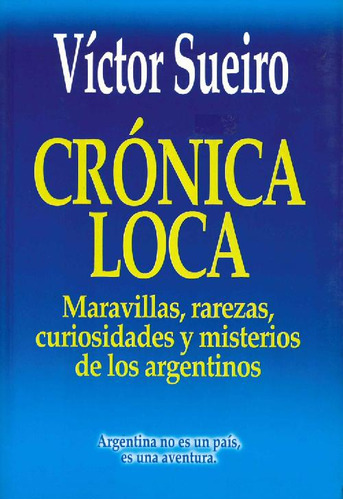 Libro Crónica Loca De Victor Sueiro