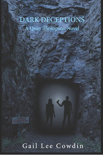 Libro: Dark Deceptions: A Quay Thompson Novel (quay Thompson