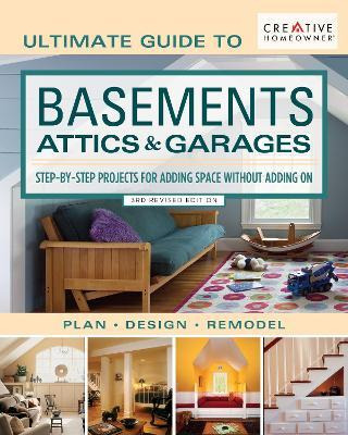 Libro Ultimate Guide To Basements, Attics & Garages, 3rd ...