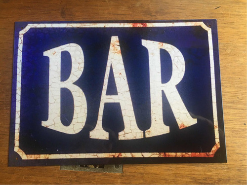 Cartel Chapa Vintage Bar Mide 30 X 20