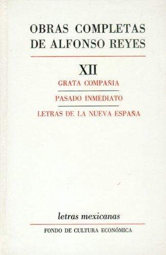 Libro Obras Completas Xii  De Reyes Alfonso  Fce