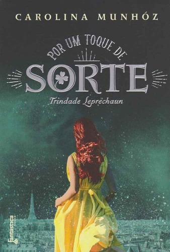 Por Um Toque De Sorte