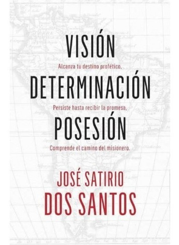 Vision Determinacion Posesion - Jose Satirio Dos Santos