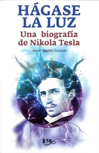 Hágase La Luz/ Biografía / Los Plagios A Nicolas Tesla
