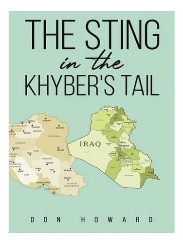The Sting In The Khyber's Tail (paperback) - Don Howar. Ew04