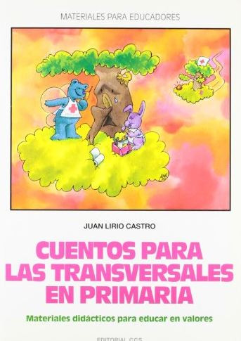 Cuentos Para Las Transversales Primaria