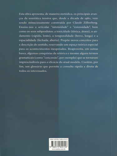 Elementos de Semiótica Tensiva, de Zilberberg, Claude. Editorial Ateliê Editorial, tapa mole en português