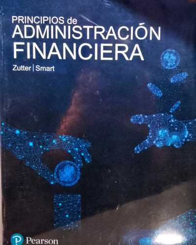 Principios De Administracion Financiera - Chad Zutter