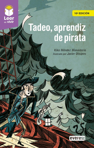 Tadeo, aprendiz de pirata, de MÉNDEZ MONASTERIO, KIKO. Editorial Everest, tapa blanda en español