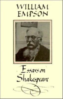 William Empson: Essays On Shakespeare - William Empson