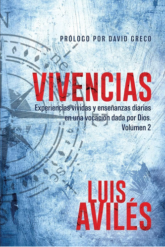 Libro Vivencias Volumen 2 (edición Española)