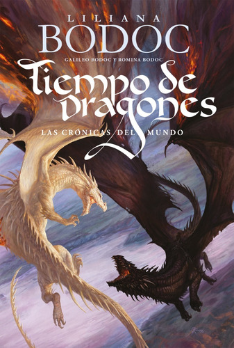 Tiempo De Dragones, Las Cronicas - Bodoc - Plaza & Janes