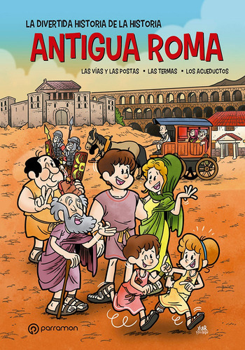 Antigua Roma, De Perez Aznar, Carlos. Editorial Parramon, Tapa Dura En Español