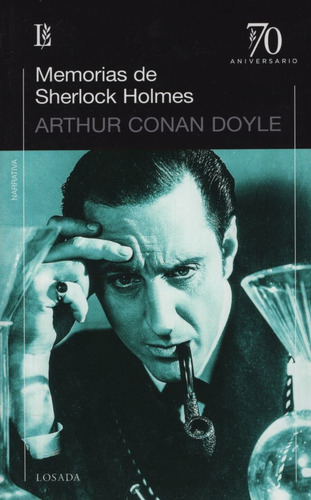 Memorias De Sherlock Holmes - Arthur Conan Doyle, de an Doyle, Arthur. Editorial Losada, tapa blanda en español
