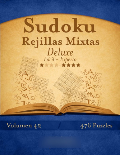 Libro: Sudoku Rejillas Mixtas Deluxe De Fácil A Experto V