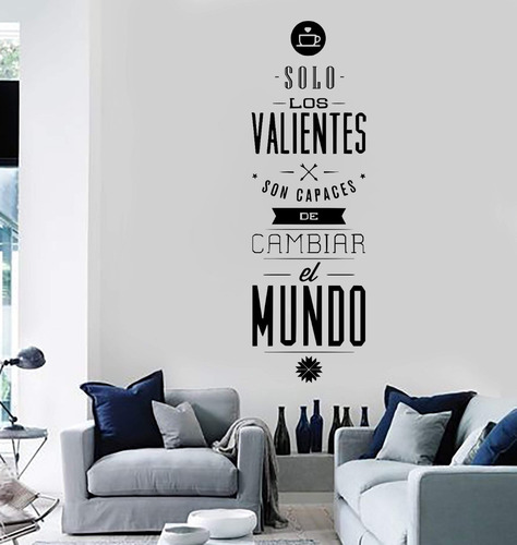 Viniles Decorativos Para Pared Modernos Solo Los Valientes