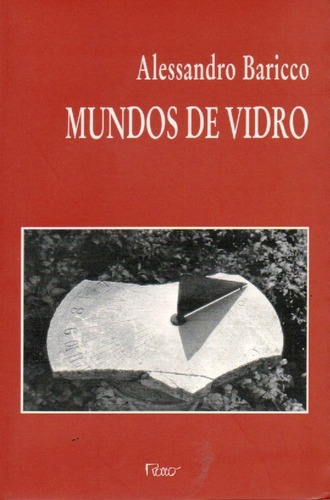 Livro Mundos De Vidro De Alessandro Baricco
