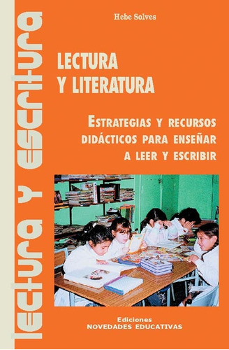 Lectura Y Literatura - Hebe Solves