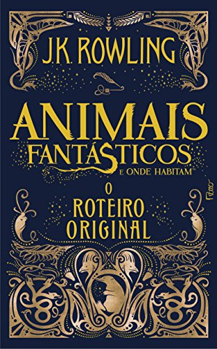 Libro Animais Fantasticos E Onde Habitam - O Roteiro Origina