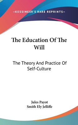 Libro The Education Of The Will: The Theory And Practice ...