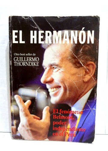 El Hermanón El Fenómeno Belmont Guillermo Thorndike 1994