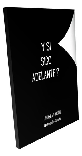 Y Si Sigo Adelante? ( Libro Nuevo / Envío Gratis)