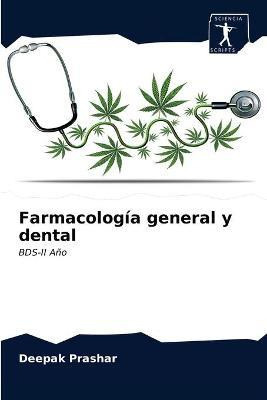 Libro Farmacologia General Y Dental - Deepak Prashar