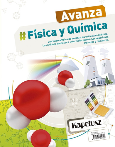 Física Y Química: Los Intercambios..  - Avanza - Kapelusz