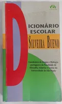 Comprar Dicionario Escolar Silveira Bueno De Francisco Da Silveira Bueno Pela Ediouro (1998)